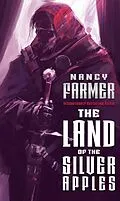 E-Book (epub) The Land of the Silver Apples von Nancy Farmer