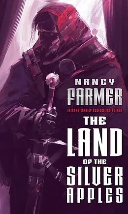 E-Book (epub) The Land of the Silver Apples von Nancy Farmer