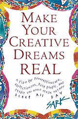 E-Book (epub) Make Your Creative Dreams Real von Sark