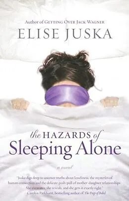 E-Book (epub) The Hazards of Sleeping Alone von Elise Juska