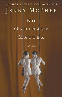 E-Book (epub) No Ordinary Matter von Jenny McPhee