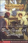 E-Book (epub) The Guns of Tortuga von Brad Strickland, Thomas E. Fuller