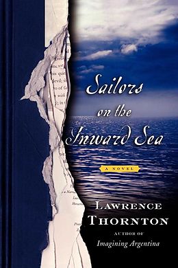 E-Book (epub) Sailors on the Inward Sea von Lawrence Thornton
