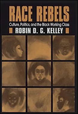 E-Book (epub) Race Rebels von Robin Kelley