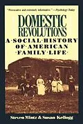 E-Book (epub) Domestic Revolutions von Steven Mintz
