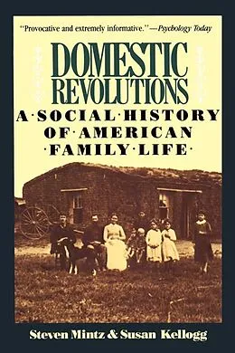 E-Book (epub) Domestic Revolutions von Steven Mintz