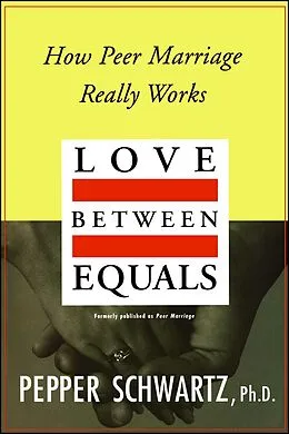 E-Book (epub) Love Between Equals von Pepper Schwartz