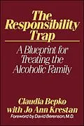 E-Book (epub) The Responsibility Trap von Claudia Bepko