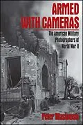 E-Book (epub) Armed With Cameras von Peter Maslowski