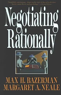 E-Book (epub) Negotiating Rationally von Max H. Bazerman