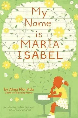 E-Book (epub) My Name Is Maria Isabel von Alma Flor Ada