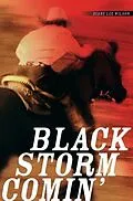 E-Book (epub) Black Storm Comin' von Diane Lee Wilson