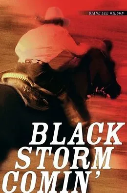 E-Book (epub) Black Storm Comin' von Diane Lee Wilson