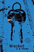 E-Book (epub) Wrecked von E. R. Frank