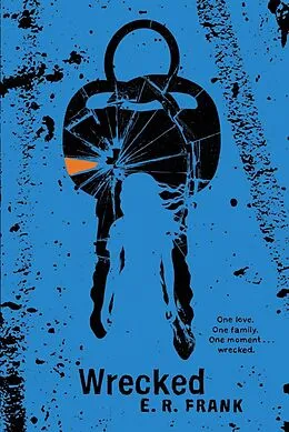 E-Book (epub) Wrecked von E. R. Frank