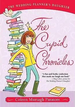 E-Book (epub) The Cupid Chronicles von Coleen Murtagh Paratore