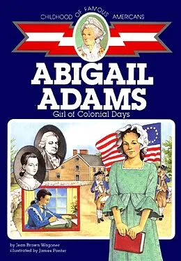 E-Book (epub) Abigail Adams von Jean Brown Wagoner