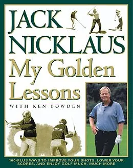E-Book (epub) My Golden Lessons von Jack Nicklaus