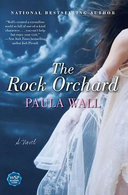 E-Book (epub) The Rock Orchard von Paula Wall