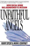 E-Book (epub) Unfaithful Angels von Harry Specht, Mark E. Courtney