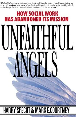 E-Book (epub) Unfaithful Angels von Harry Specht, Mark E. Courtney
