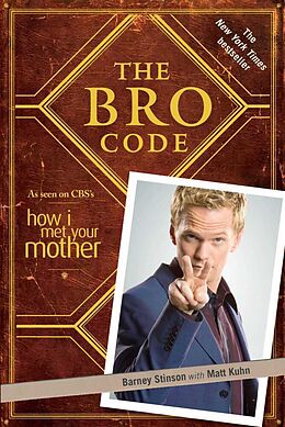 Couverture cartonnée The Bro Code de Barney Stinson