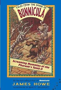 E-Book (epub) Screaming Mummies of the Pharaoh's Tomb II von James Howe
