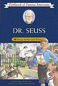 E-Book (epub) Dr. Seuss von Kathleen Kudlinski
