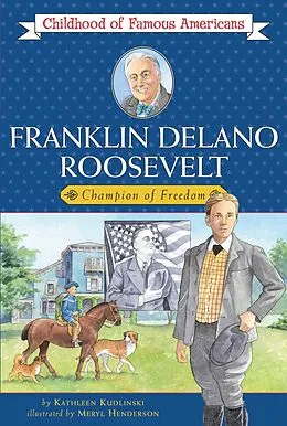 E-Book (epub) Franklin Delano Roosevelt von Kathleen Kudlinski