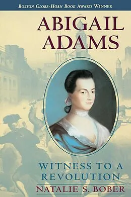 E-Book (epub) Abigail Adams von Natalie S. Bober
