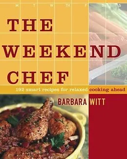 E-Book (epub) The Weekend Chef von Barbara Witt