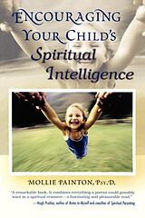 eBook (epub) Encouraging Your Child's Spiritual Intelligence de Mollie Painton