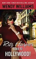 E-Book (epub) Ritz Harper Goes to Hollywood! von Wendy Williams, Zondra Hughes