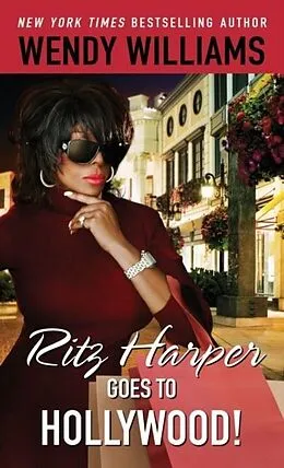E-Book (epub) Ritz Harper Goes to Hollywood! von Wendy Williams, Zondra Hughes