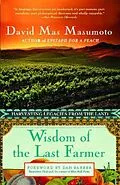 E-Book (epub) Wisdom of the Last Farmer von David Mas Masumoto