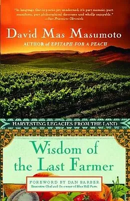 E-Book (epub) Wisdom of the Last Farmer von David Mas Masumoto