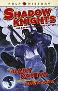 E-Book (epub) Shadow Knights von Gary Kamiya