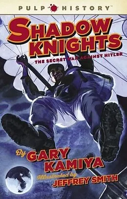E-Book (epub) Shadow Knights von Gary Kamiya