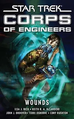 E-Book (epub) Star Trek: SCE: Wounds von Ilsa J. Bick, Keith R. A. DeCandido, Terri Osborne