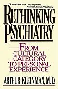 E-Book (epub) Rethinking Psychiatry von Arthur Kleinman
