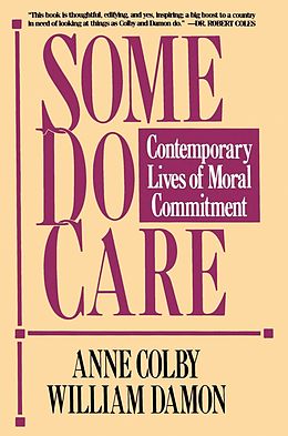 eBook (epub) Some Do Care de Anne Colby, William Damon