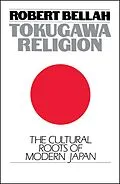 E-Book (epub) Tokugawa Religion von Robert N. Bellah