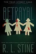 E-Book (epub) The Betrayal von R. L. Stine