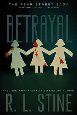E-Book (epub) The Betrayal von R. L. Stine