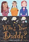 E-Book (epub) Who's Your Daddy? von Lynda Sandoval