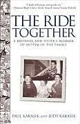 E-Book (epub) The Ride Together von Paul Karasik, Judy Karasik