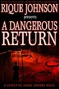 E-Book (epub) A Dangerous Return von Rique Johnson