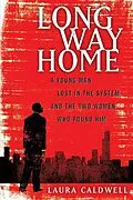 E-Book (epub) Long Way Home von Laura Caldwell