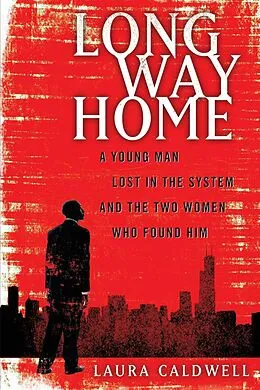 E-Book (epub) Long Way Home von Laura Caldwell