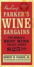 E-Book (epub) Parker's Wine Bargains von Robert M. Parker